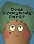 Does Everybody Fart?: Warni...