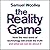 The Reality Game: A gripping investigation into deepfake videos, the next wave of fake news and what it means for democracy