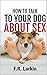 How to Talk to Your Dog Abo...