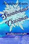 Snowbound Christmas by Heather Karn
