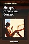 Siempre es cuestión de amor by Susanna Casciani