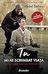 Tu mi-ai schimbat viața by Abdel Sellou