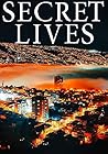 Secret Lives
