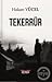 Tekerrür by Hakan Yücel