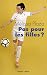 Pas pour les filles ?