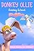 Donkey Ollie Sunday School:...