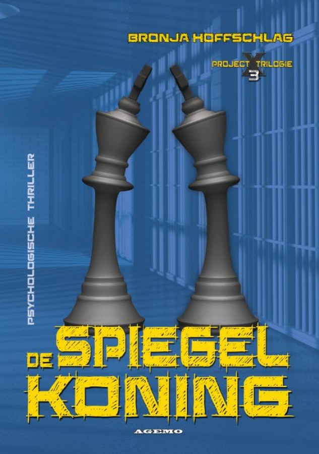 De Spiegelkoning (Project X Trilogie #3)