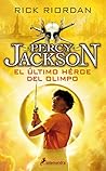 Book cover for El último héroe del Olimpo (Percy Jackson y los dioses del Olimpo 5) (Spanish Edition)