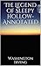 The Legend of Sleepy Hollow-Annotated