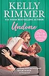 Undone by Kelly Rimmer