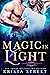 Magic in Light by Krista Street
