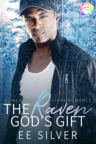 The Raven God's Gift (Vale Valley, Season 4, #3)