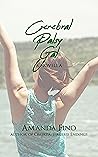 Cerebral Palsy Gal: A Novella