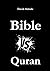 Bible versus Quran by David Alalade
