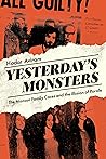 Yesterday's Monsters: The Manson Family Cases and the Illusion of Parole