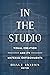In the Studio by Brian R. Jacobson