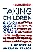 Taking Children: A History ...