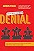 Industrial-Strength Denial by Barbara Freese
