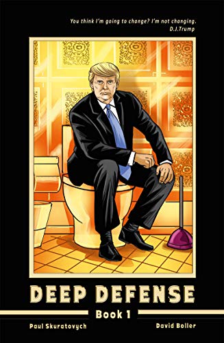 Trump. Deep Defense. (Kindle Edition)