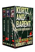 Kurtz and Barent Mystery Series #1-3