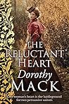 The Reluctant Heart by Dorothy Mack