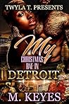 My Christmas Bae In Detroit: A Novella Book cover for My Christmas Bae In Detroit: A Novella