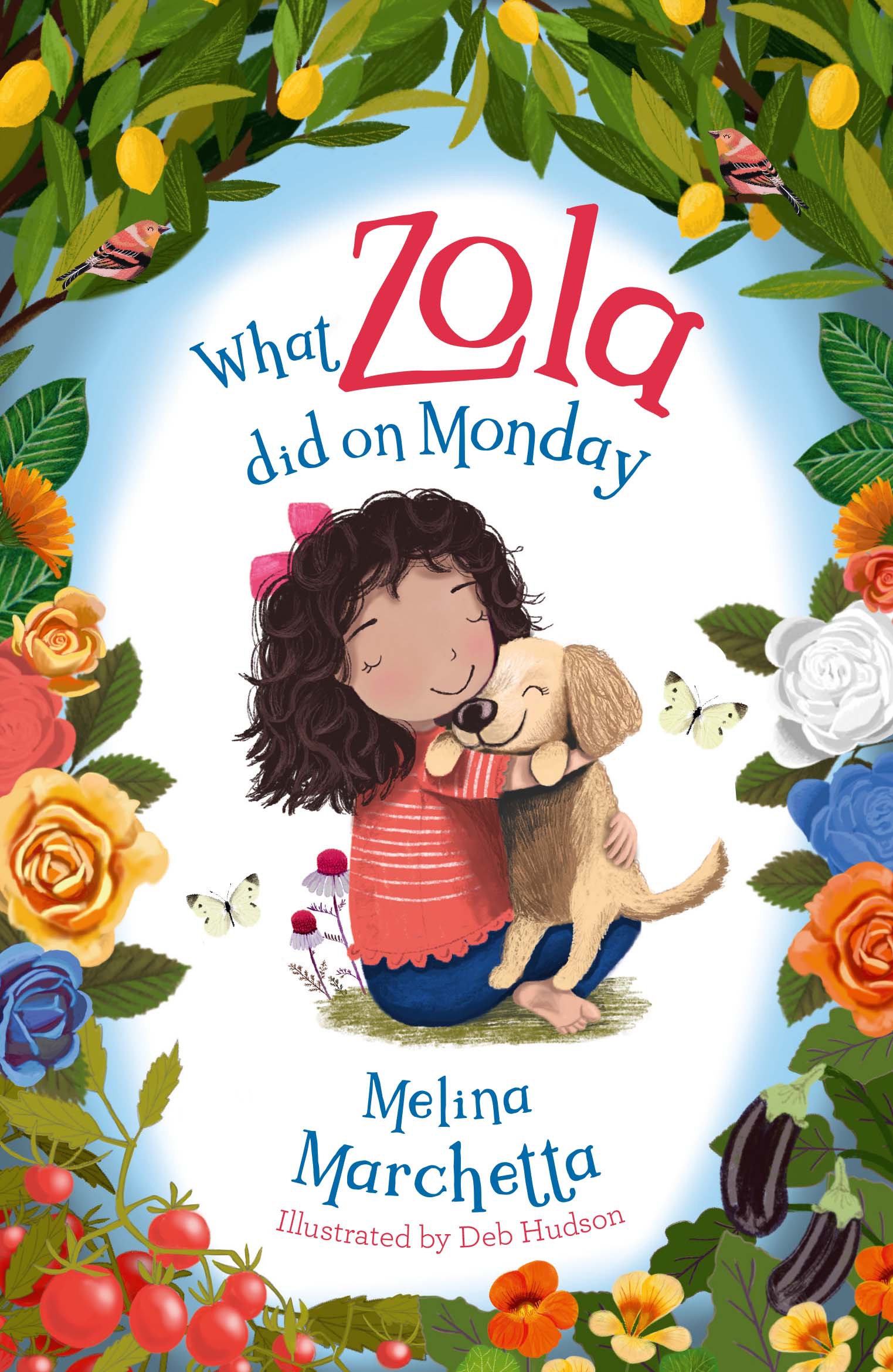 What Zola Did on Monday (What Zola Did, #1)