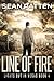 Line of Fire - A Post-Apoca...