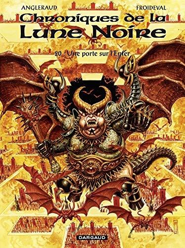Une porte sur l'Enfer (Chroniques de la Lune Noire, #20)