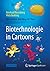 Biotechnologie in Cartoons