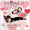 Dogged by Love by Holly Tierney