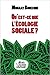 Qu'est-ce que l'écologie sociale ?