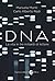DNA. La vita in tre miliardi di lettere by Manuela Monti
