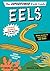 Eels (Superpower Field Guide)