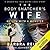 The Body Snatcher’s Wife: My Life with a Monster