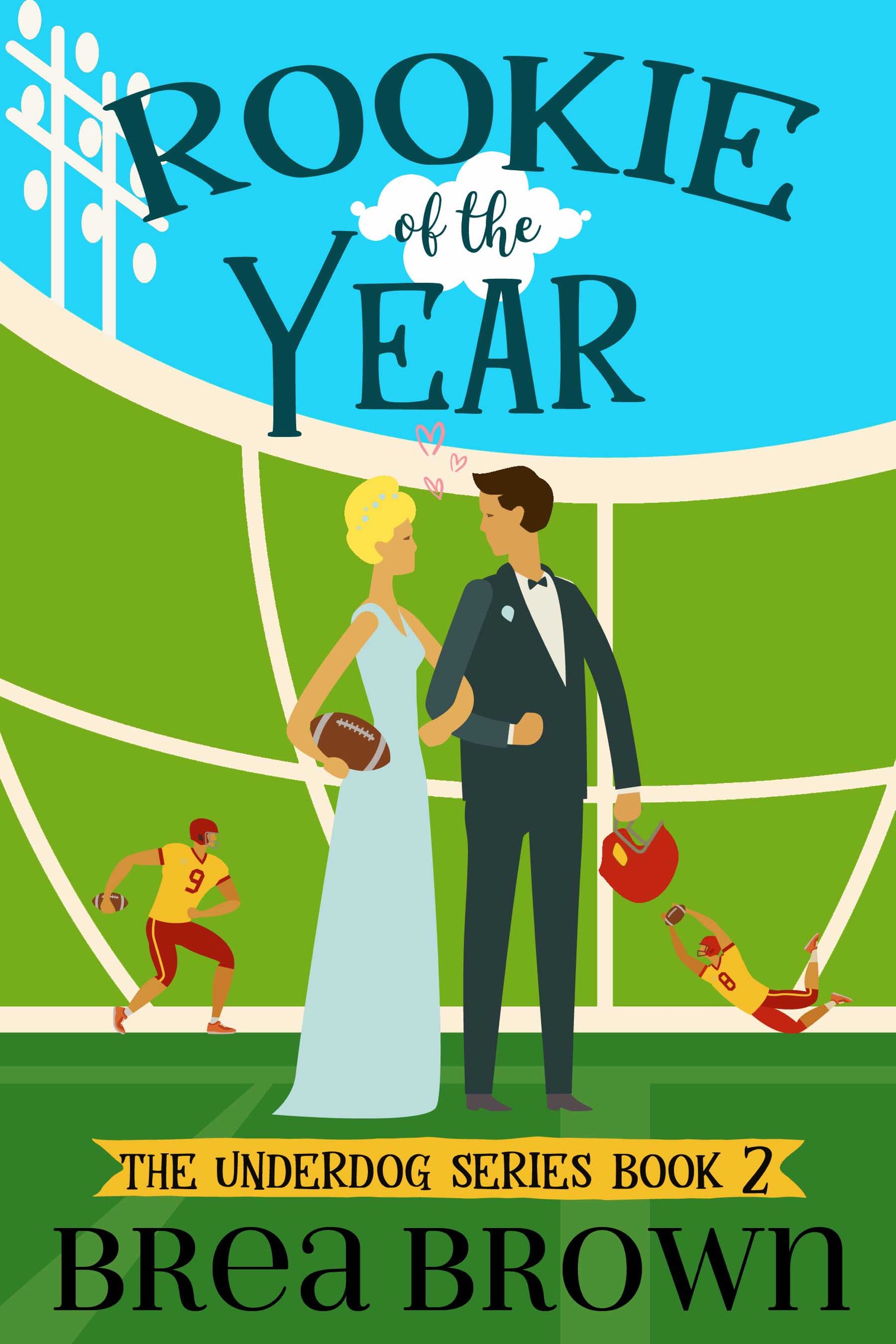 Rookie of the Year (The Underdog Series Book 2)