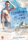 Wie ein Regenbogen im Herzen