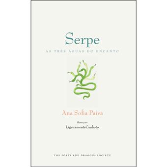 Serpe - As Três Águas do Encanto (Unknown Binding)