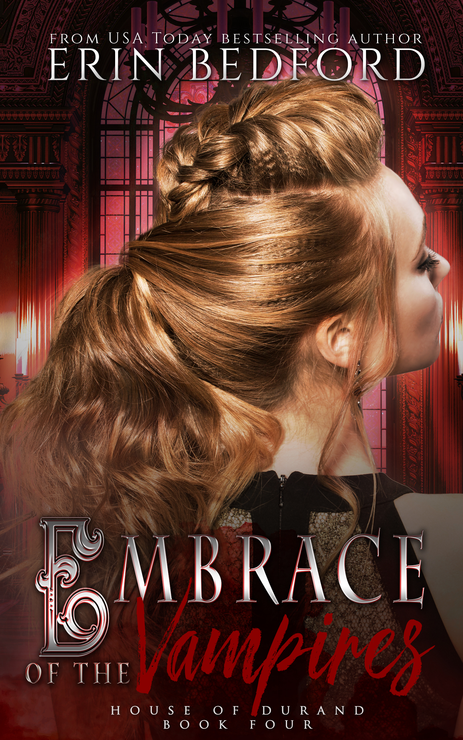 Embrace of the Vampires (House of Durand, #4)