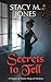 Secrets to Tell