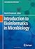Introduction to Bioinformatics in Microbiology (Learning Materials in Biosciences)