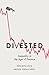 Divested: Inequality in the...