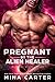 Pregnant by the Alien Healer (Warriors of the Lathar, #3)