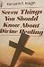 7 Things you Should Know About Divine Healing