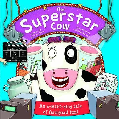 The Superstar Cow (Paperback)