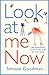 Look At Me Now