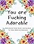 Swear Word Coloring Book: M...