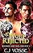 Wolf Rejected (Blessed Shif...