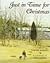 Just in Time for Christmas by Louise Borden