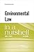 Environmental Law in a Nutshell (Nutshells)